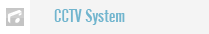 CCTV System
